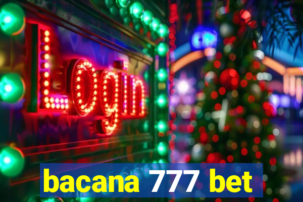 bacana 777 bet